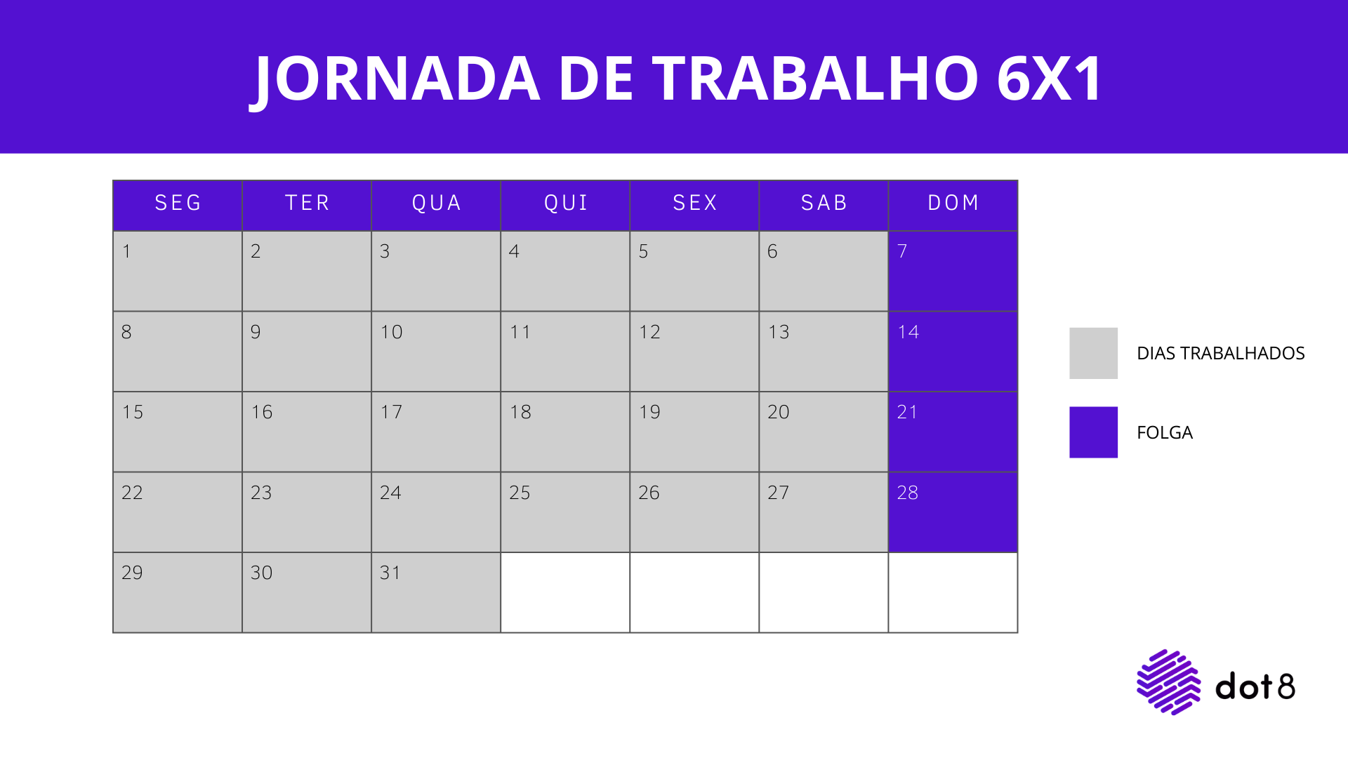 Veja a escala de trabalho 6x1